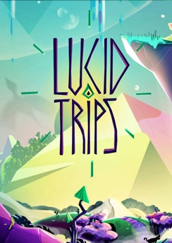 Lucid Trips Lucid Trips