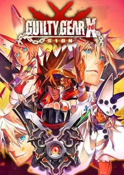 Guilty Gear Xrd -SIGN- Guilty Gear Xrd -SIGN-