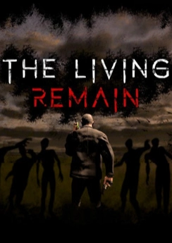 The Living Remain The Living Remain