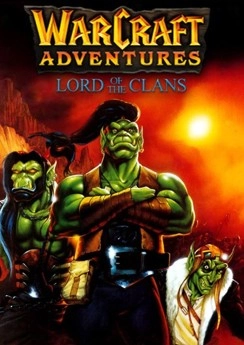 Warcraft Adventures: Lord of the Clans Warcraft Adventures: Lord of the Clans