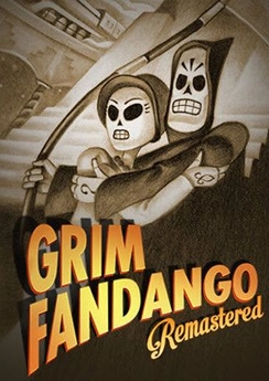 Grim Fandango Remastered Grim Fandango Remastered