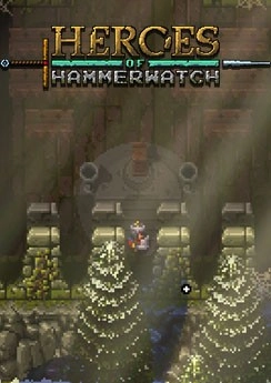 Heroes of Hammerwatch Heroes of Hammerwatch