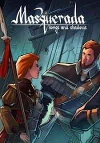 Masquerada: Songs and Shadows Masquerada: Songs and Shadows