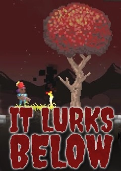 It Lurks Below It Lurks Below