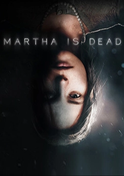 MARTHA IS DEAD MARTHA IS DEAD