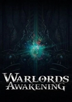 Warlords Awakening Warlords Awakening
