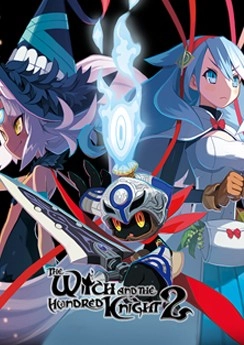 The Witch and the Hundred Knight 2 The Witch and the Hundred Knight 2