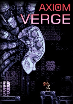 Axiom Verge Axiom Verge