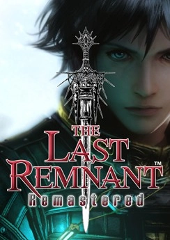 The Last Remnant Remastered The Last Remnant Remastered