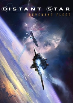 Distant Star: Revenant Fleet Distant Star: Revenant Fleet