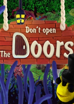 Don't open the doors! Don't open the doors!