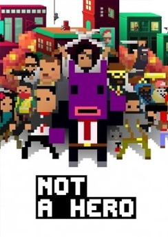 Not A Hero Not A Hero
