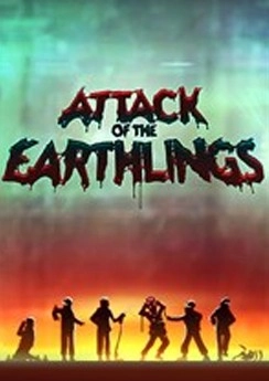 Attack of the Earthlings Attack of the Earthlings