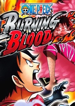 One Piece: Burning Blood One Piece: Burning Blood
