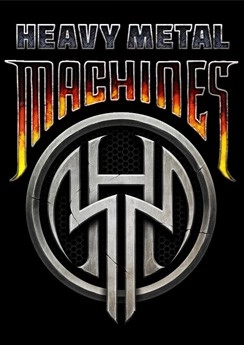 Heavy Metal Machines Heavy Metal Machines