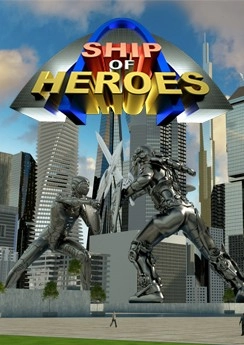 Ship of Heroes Ship of Heroes