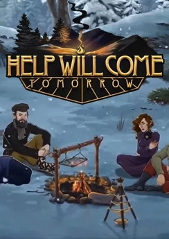 Help Will Come Tomorrow Help Will Come Tomorrow