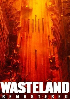 Wasteland Remastered Wasteland Remastered