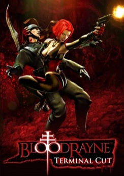 BloodRayne: Terminal Cut BloodRayne: Terminal Cut