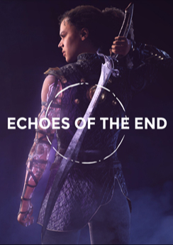 Echoes Of The End