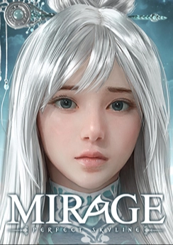 Mirage: Perfect Skyline Mirage: Perfect Skyline