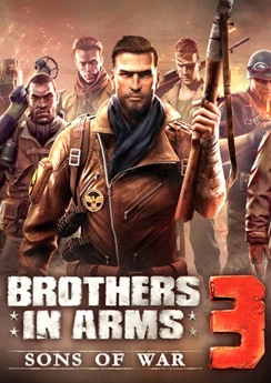 Brothers in Arms 3: Sons оf War Brothers in Arms 3: Sons оf War