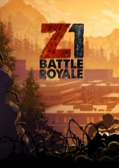 Z1 Battle Royale (H1Z1: King of the Kill) Z1 Battle Royale (H1Z1: King of the Kill)