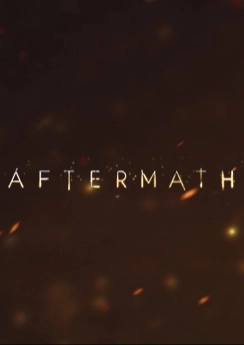 Aftermath Aftermath