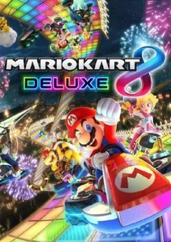 Mario Kart 8 Deluxe Mario Kart 8 Deluxe