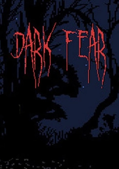 Dark Fear Dark Fear