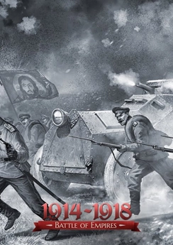 Battle of Empires: 1914-1918 Battle of Empires: 1914-1918