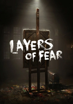 Layers of Fear Layers of Fear
