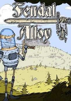 Feudal Alloy Feudal Alloy