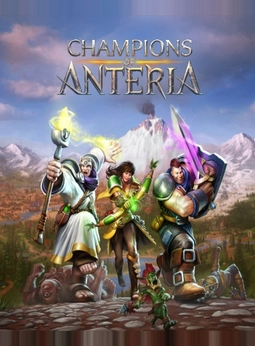 Champions of Anteria Champions of Anteria
