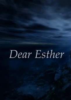Dear Esther Dear Esther