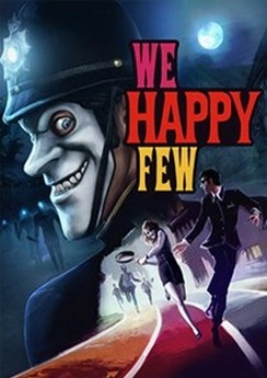 We Happy Few We Happy Few