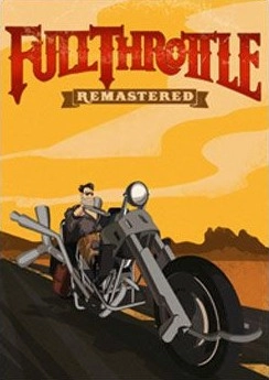 Full Throttle Remastered Full Throttle Remastered