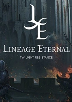 Lineage Eternal: Twilight Resistance Lineage Eternal: Twilight Resistance
