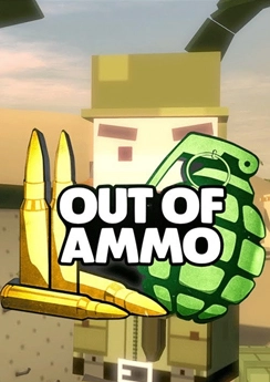 Out of Ammo Out of Ammo