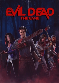 Evil Dead: The Game Evil Dead: The Game