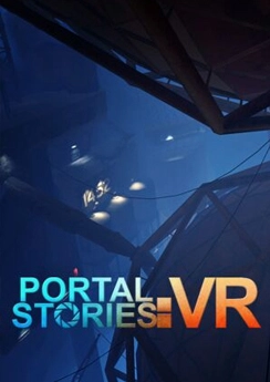 Portal Stories: VR Portal Stories: VR