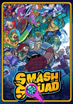 Smash Squad Smash Squad
