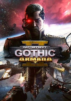 Battlefleet Gothic: Armada 2 Battlefleet Gothic: Armada 2