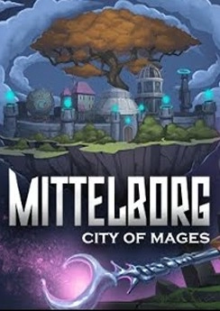 Mittelborg: City of Mages Mittelborg: City of Mages