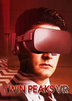 Twin Peaks VR Twin Peaks VR