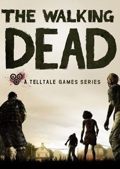 The Walking Dead: The Game The Walking Dead: The Game