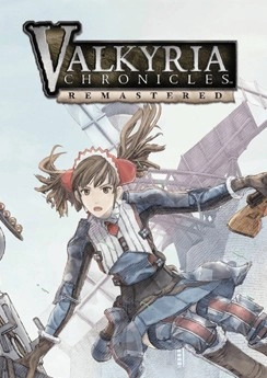 Valkyria Chronicles Remastered Valkyria Chronicles Remastered