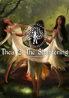 Thea 2: The Shattering Thea 2: The Shattering