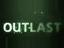 Outlast