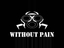 Without Pain